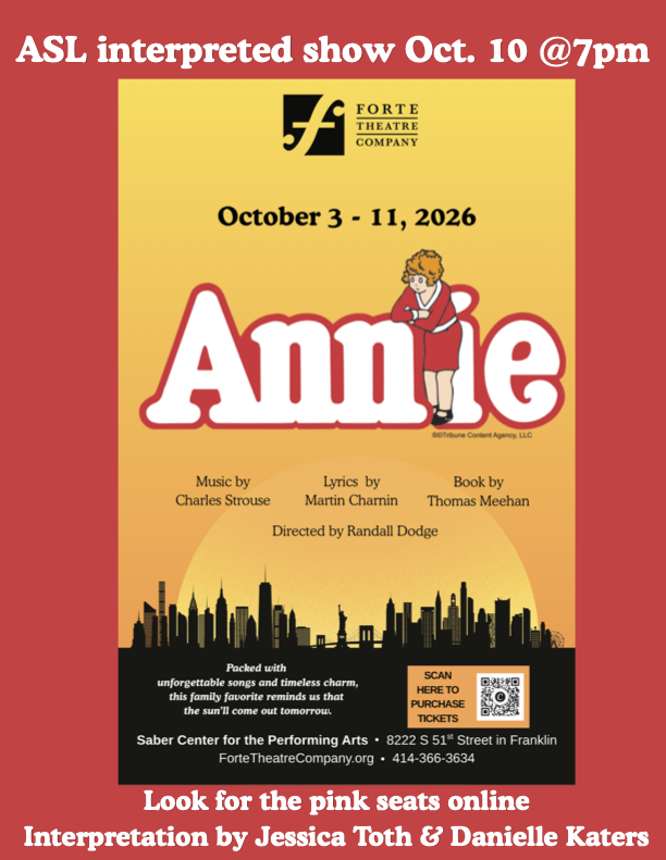 Annie - ASL Interpreted Performance flyer